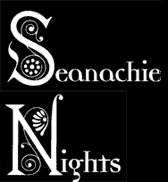 Seanachie Nights